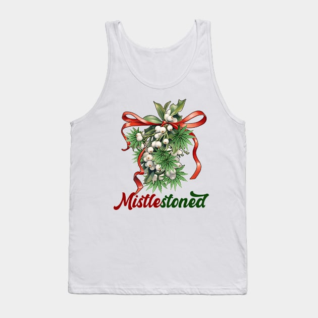 Mistlestoned Tank Top by MZeeDesigns